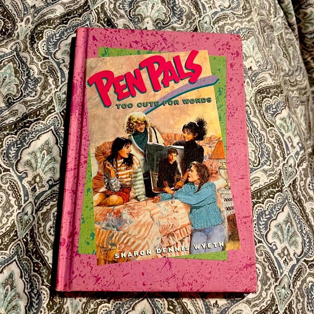 Pen Pals: Too Cute For Words by Author Sharon Dennis Wyeth, copyright 1989